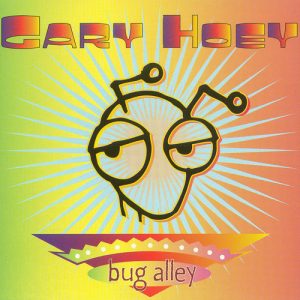 Gary Hoey - Bug Alley (Digital Download)