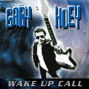 Gary Hoey - Wake Up Call (Digital Download)