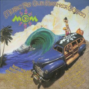 MOM 3: Music for Our Mother Ocean Vol. 3