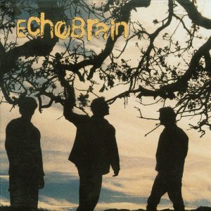 Echobrain - Echobrain (Digital Download)