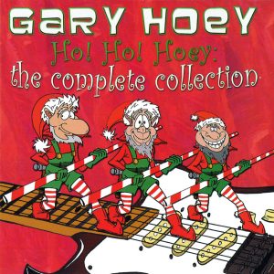 Gary Hoey - Ho! Ho! Hoey! The Complete Collection (Digital Download)