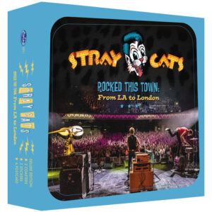 Stray Cats 'Rocked This Town: From LA to London - Live' Deluxe Edition (PRE-ORDER)