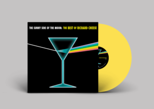 Richard Cheese - "The Sunny Side of the Moon: The Best of Richard Cheese" (Yellow Vinyl)